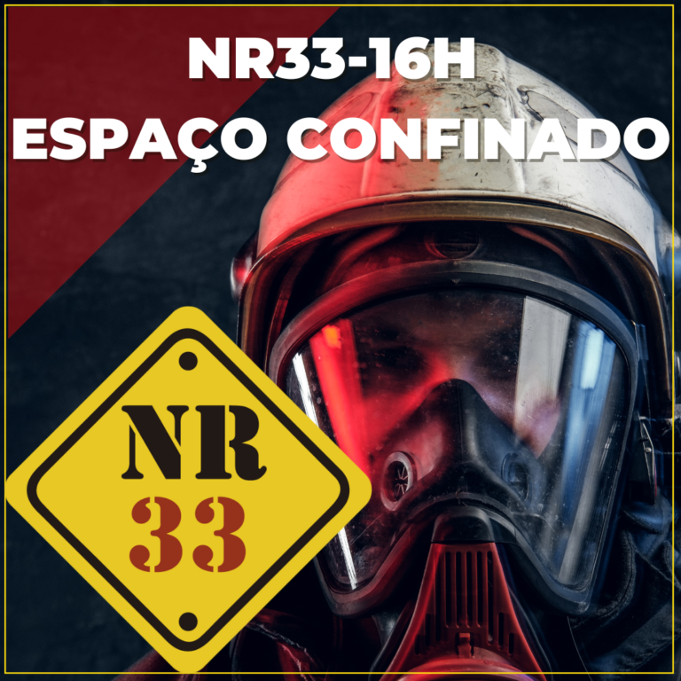 NR33-Espaço Confinado 16H